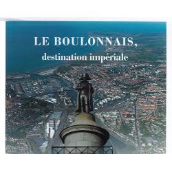 Le Boulonnais destination impériale