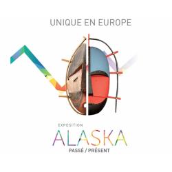 Catalogue de l'exposition Alaska Passé / Présent